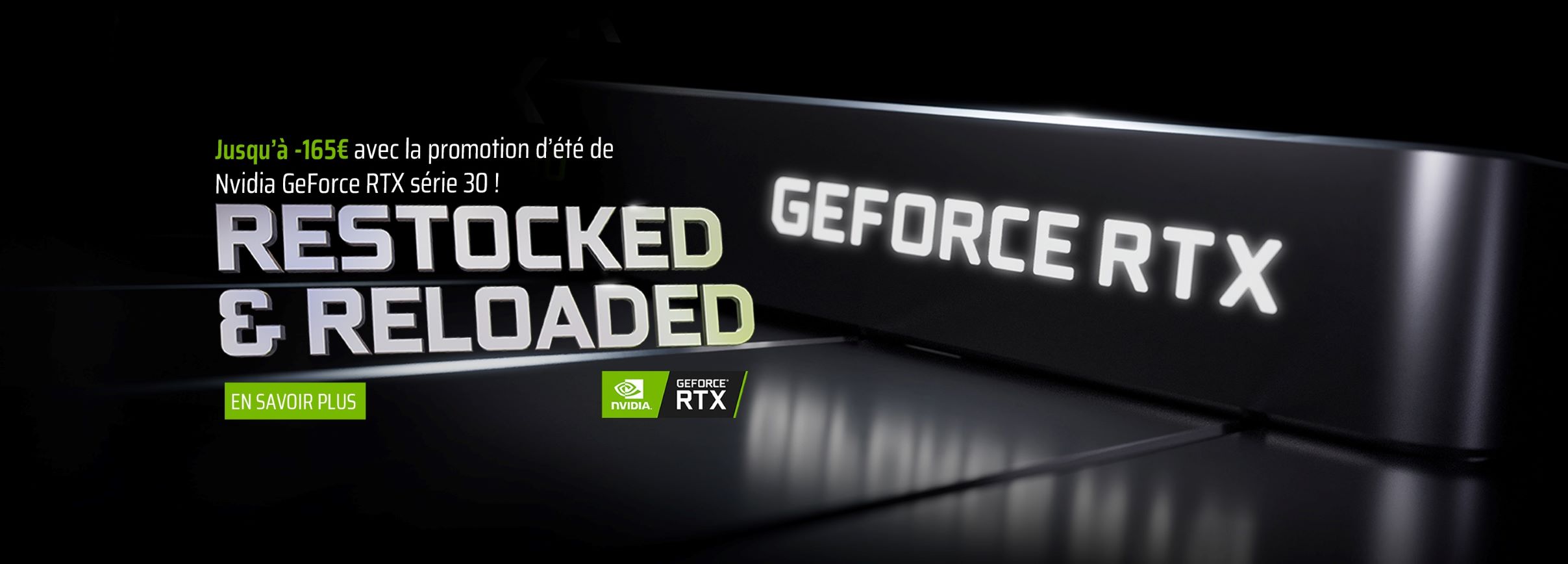 Nvidia Promo d'été RTX3080TI / RTX3080 et RTX3090TI / RTX3090