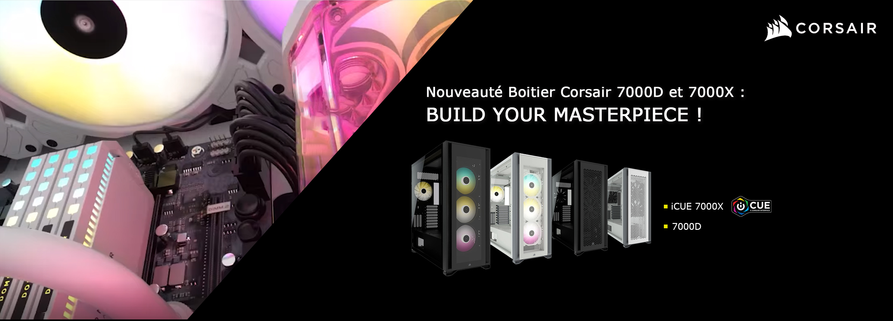 corsair boitier 7000D 7000X